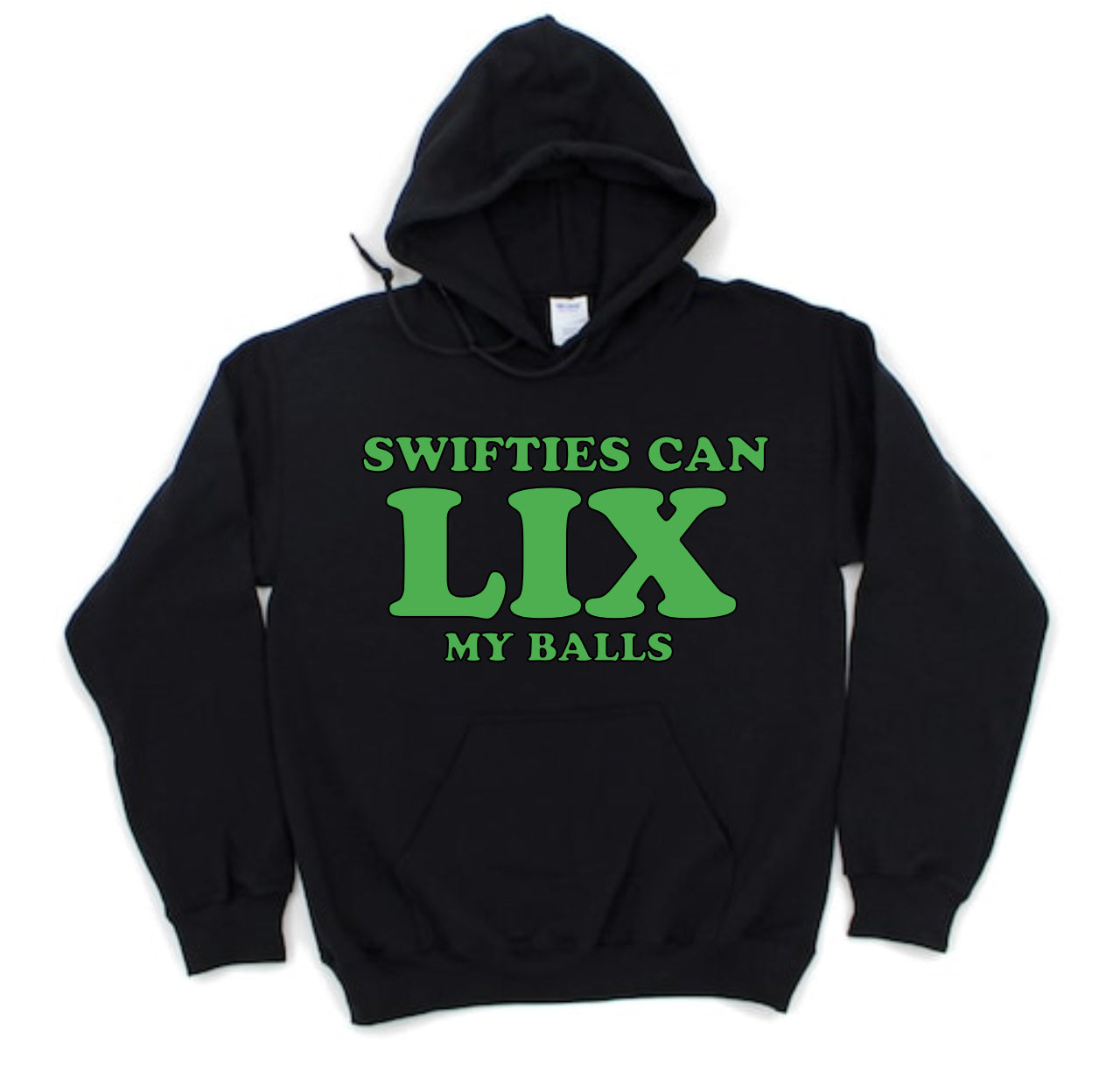 SWIFTIES CAN LIX MY BALLS hoodie